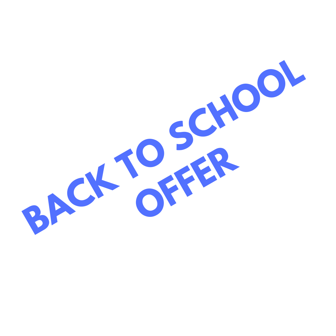 BACK TO SCHOOL OFFER